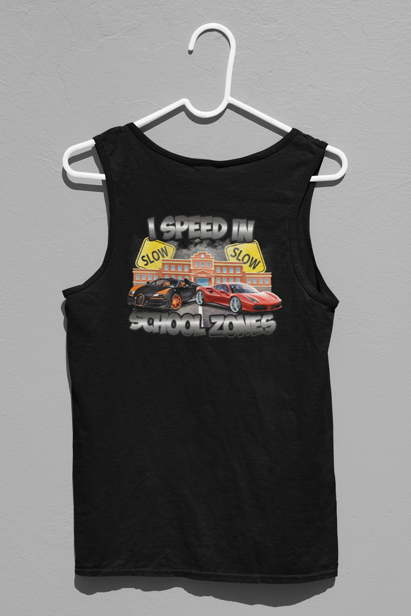I Speed In School Zones Tank