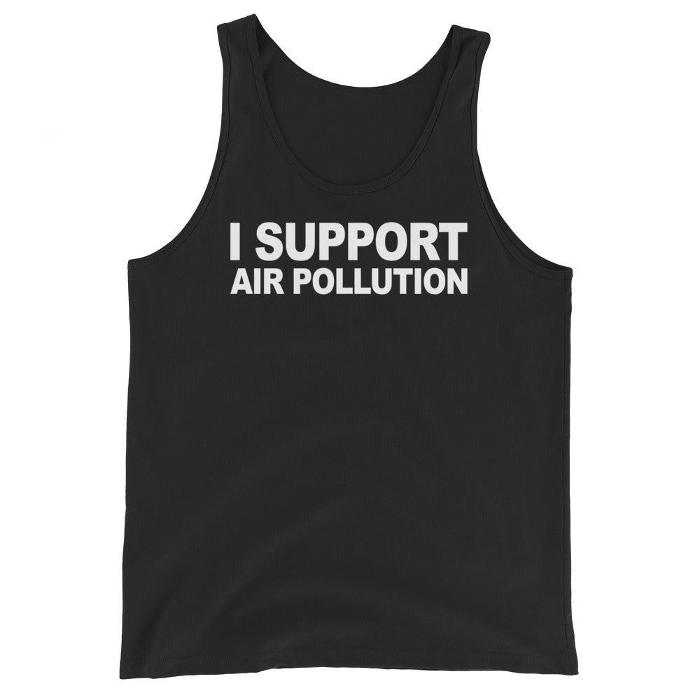 I Support Air Pollution Tank