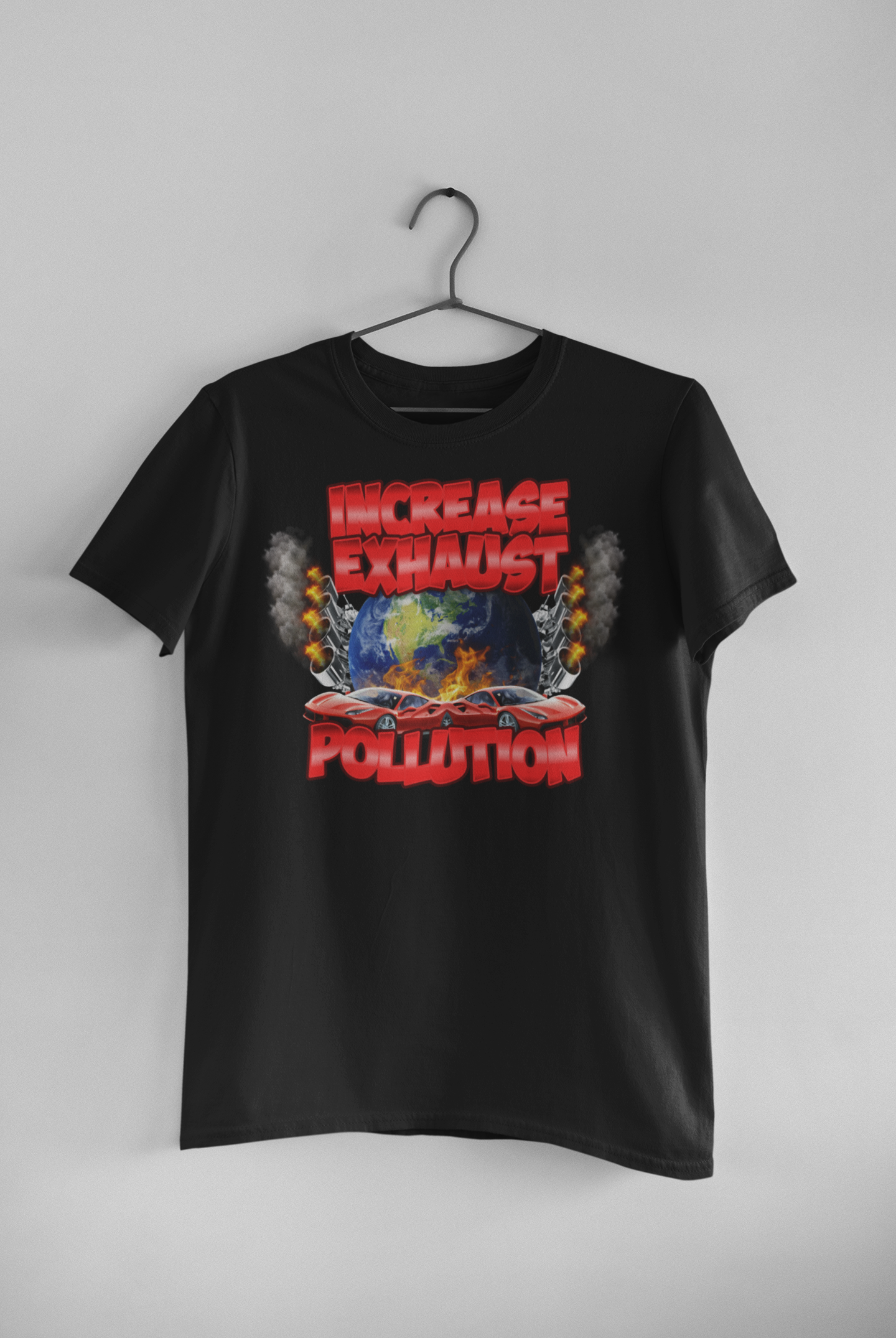 Increase Exhaust Pollution Tee