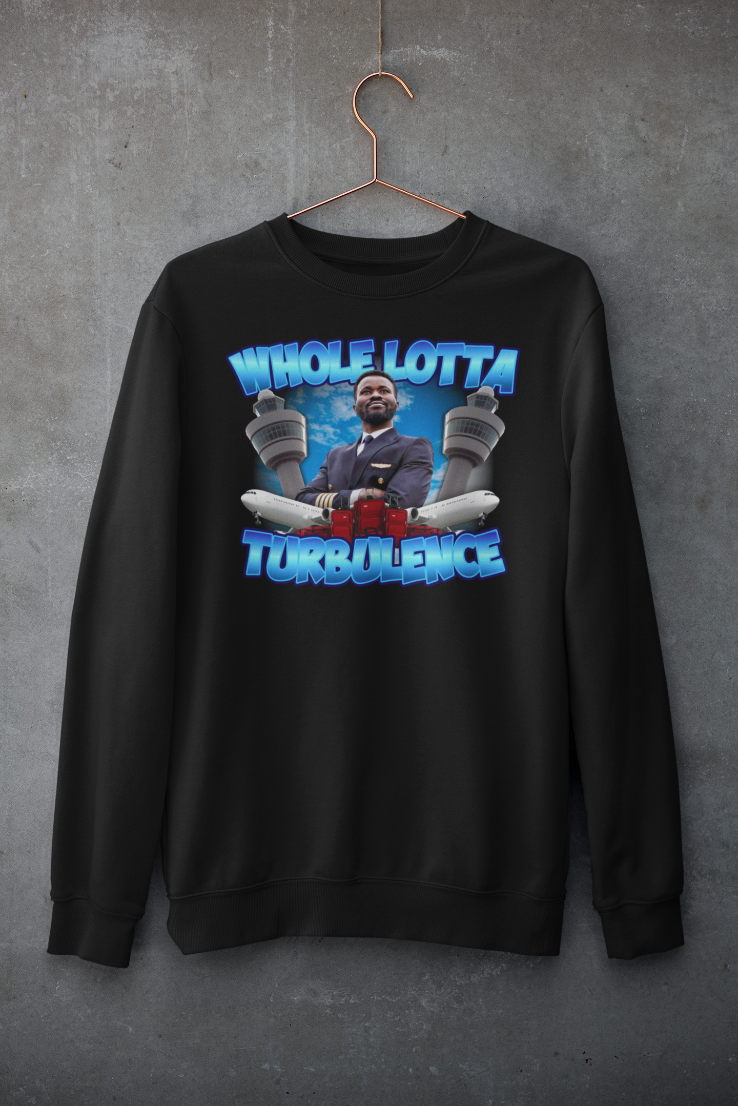 Whole Lotta Turbulence Hoodie