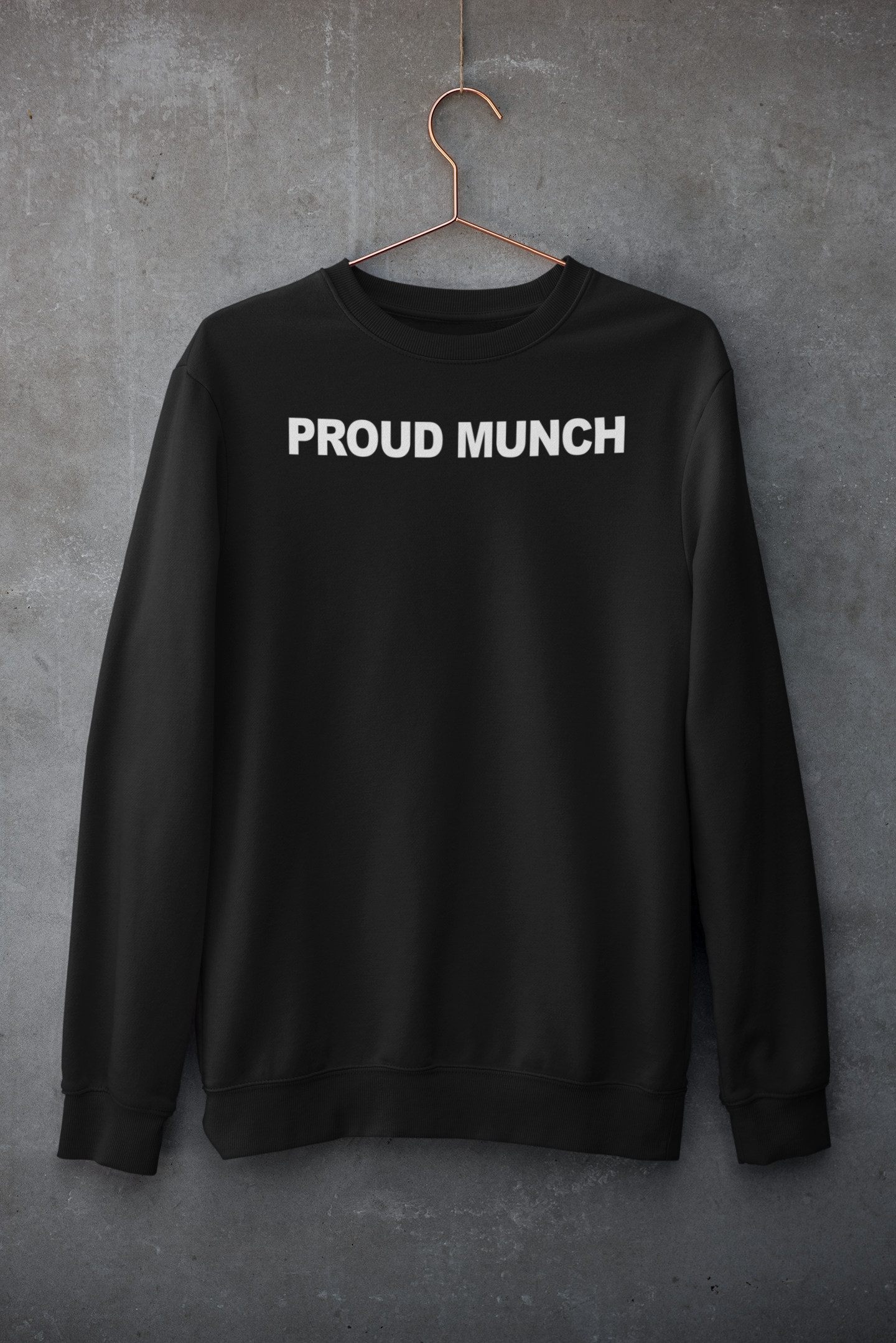 Proud Munch Hoodie