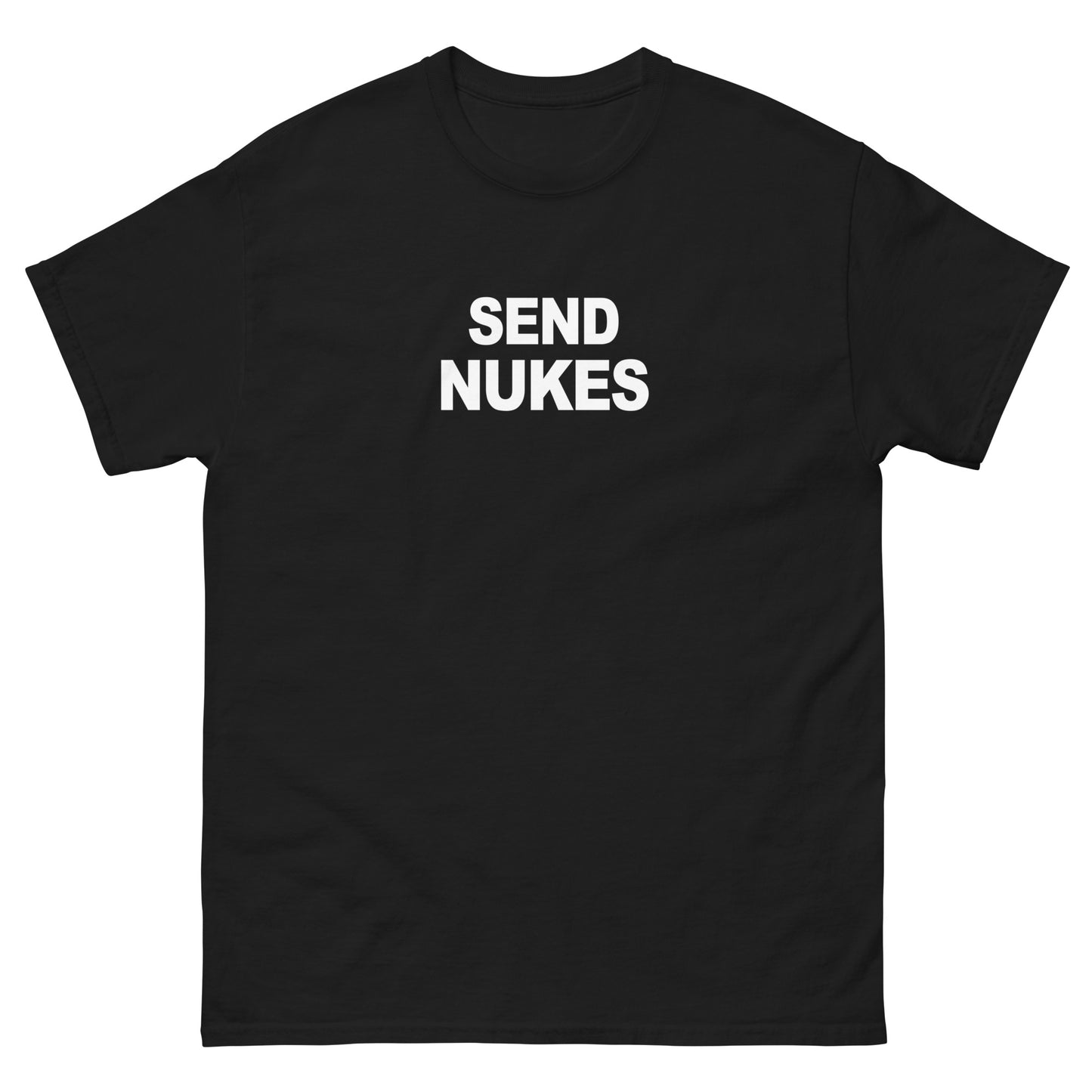 Send Nukes Simplistic Tee