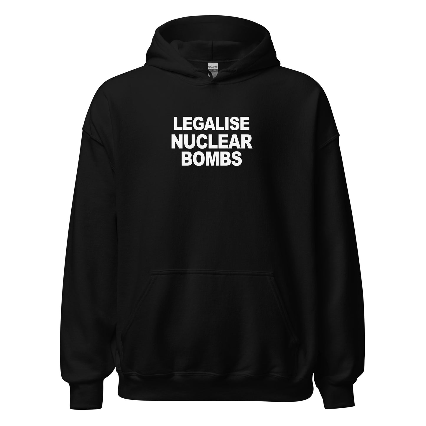 Legalise Nuclear Bombs Simplistic Hoodie