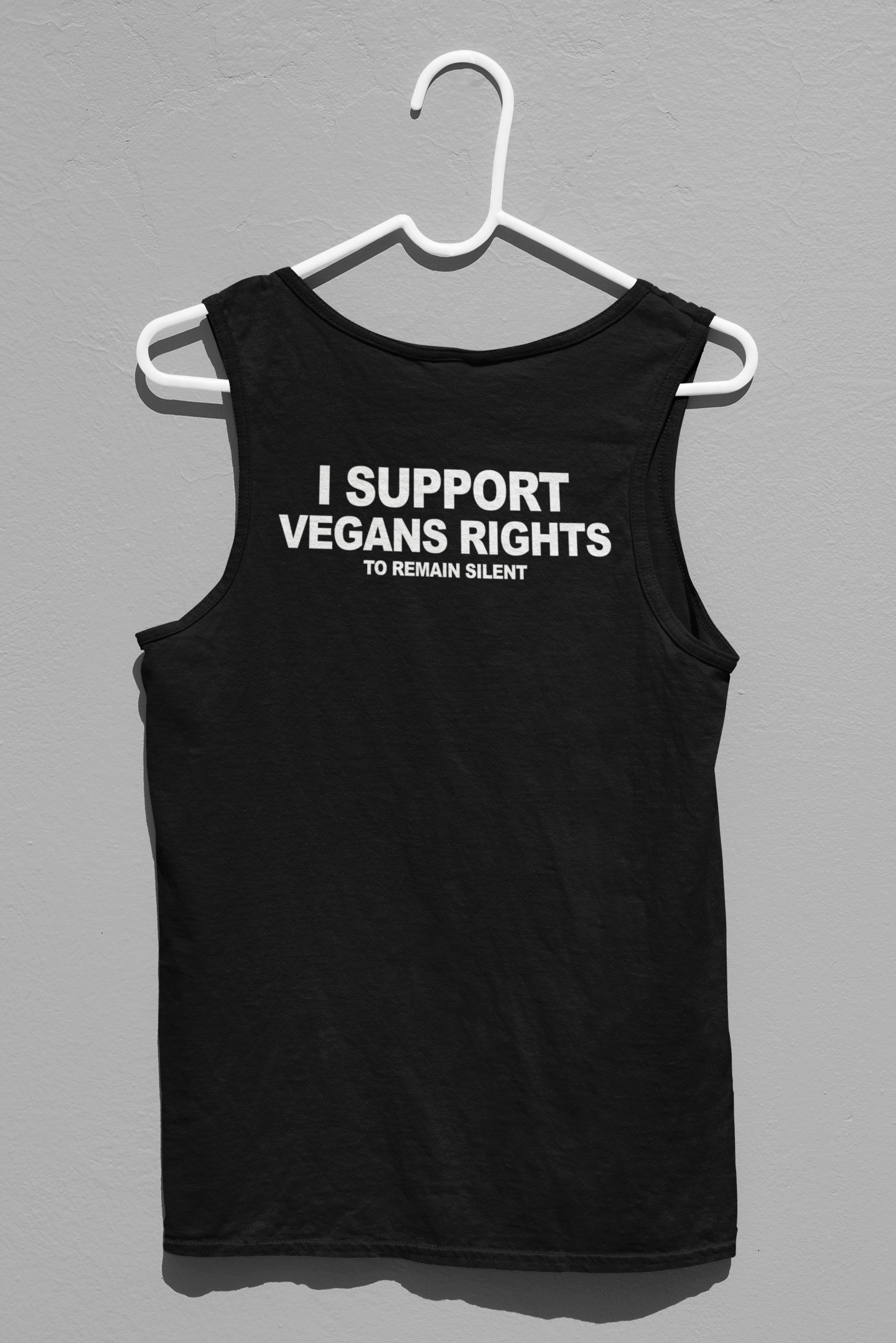 I Support Vegans Rights To Remain Silent Tank