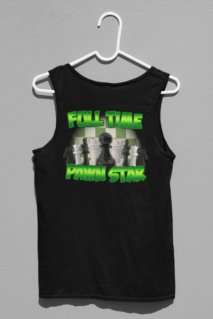 Full Time Pawn Star Tank