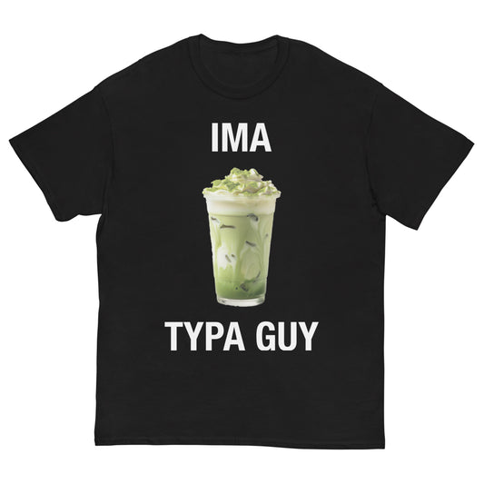 Matcha Typa Guy Tee