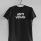 Anti Vegan Simplistic Tee