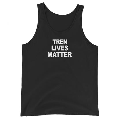 Tren Lives Matter Simplistic Tank