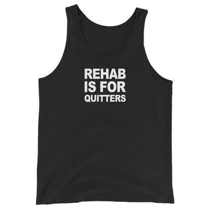 Rehab Is For Quitters Simplistic Tank
