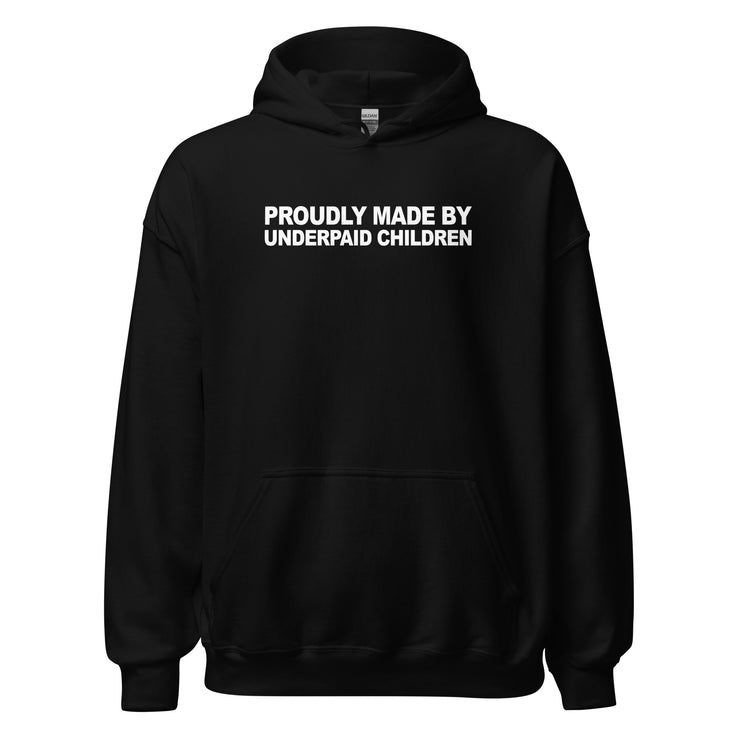 Proudly Made By UnderPaid Children Simplistic Hoodie
